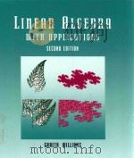 LINEAR ALGEBRA WITH APPLICATIONS SECOND EDTITON   1991  PDF电子版封面  0697097382  GARETH WILLIAMS 