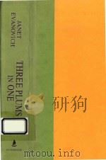 THEREE PLUMS IN ONE   1997  PDF电子版封面  0743216393   
