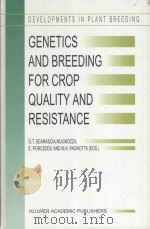 Genetics and Breeding for Crop Quality and Resistance（1999 PDF版）