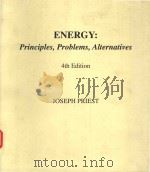ENERGY PRINCIPLES PROBLEMS ALTERNATIVES FOURTH EDITION（1991 PDF版）