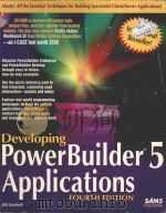 DEVELOPING POWERBUILDER 5 APPLICATIONS FOURTH EDITION   1996  PDF电子版封面  0672309165  BILL HATFIELD 