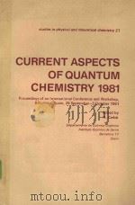 CURRENT ASPECTS OF QUANTUM CHEMISTRY 1981（1982 PDF版）