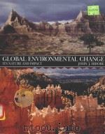 GLOBAL ENVIRONMENTAL CHANGE ITS NATURE AND IMPACT   1996  PDF电子版封面  0023541342  JOHN J.HIDORE 