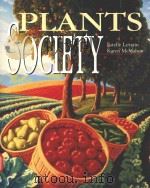 PLANTS AND SOCIETY   1996  PDF电子版封面  0697140644  ESTELLE LEVETIN AND KAREN MCMA 