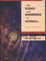 THE SCIENCE AND ENGINEERING OF MATERIALS THIRD EDITION   1994  PDF电子版封面  0534934234  DONALD R.ASKELAND 