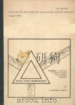 MINUTES OF THE TWELFTH EXPLOSIVES SAFETY SEMINAR   1970  PDF电子版封面     
