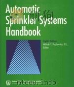 AUTOMATIC SPRINKLER SYSTEMS HANDBOOK EIGHTH EDITION   1999  PDF电子版封面  0877654433   