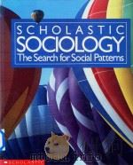 Sociology The Search for Social Patterns   1989  PDF电子版封面  0590354108   