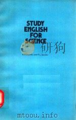 STUDY ENGLISH FOR SCIENCE   1980  PDF电子版封面  0582552486  A.R.BOLITHO AND P.L.SANDLER 
