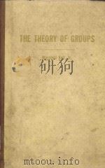THE THEORY OF GROUPS   1959  PDF电子版封面  595035  MARSHALL HALL 