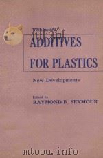ADDITIVES FOR PLASTICS VOLUME 2 NEW DEVELOPMENTS（1978 PDF版）