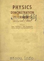 PHYSICS DEMONSTRATION EXPERIMENTS VOLUME Ⅱ   1970  PDF电子版封面  6914674  HARRY F. MEINERS 