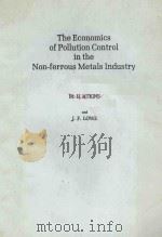 THE ECONOMICS OF POLLUTION CONTROL IN THE NON-FERROUS METALS INDUSTRY（1979 PDF版）