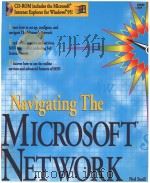 NAVIGATING THE MICROSOFT NETWORK   1995  PDF电子版封面  0672307782  NED SNELL 