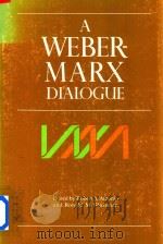 A Weber-Marx Dialogue（1985 PDF版）