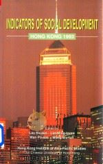 Indicators of Social Development Hong Kong 1993   1995  PDF电子版封面  9624415242   