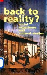 Back To Reality?Social Experience and Cultural Studies   1997  PDF电子版封面  0719044553  Angela McRobbie 