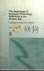 The Beginnings of European Theorizing:Reflexivity in the Archaic Age Logological Inverstigations Vol（1996 PDF版）