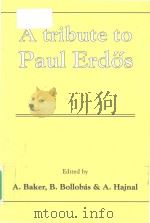 A Tribute to Paul Erdos   1990  PDF电子版封面  0521067332  A. Baker ; B. Bollobás ; A. Ha 