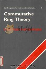 Commutative Ring Theory 8   1986  PDF电子版封面  0521367646  Hideyuki Matsumura 