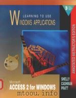 LEARNING TO USE WINDOWS APPLICATIONS MICROSOFT ACCESS 2 FOR WINDOWS（1995 PDF版）