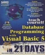 ATABASE PROGRAMMING WITH VISUAL BASIC 5 IN 21 DAYS TEACH YOURSELF   1997  PDF电子版封面  067231018X  MICHAEL C.AMUNDSEN AND CURTIS 