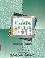 THE ADVANCING WRITER BOOK 1   1994  PDF电子版封面  0065003012  SENTENCES AND PARAGRAPHS 