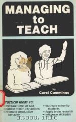 MANAGING TO TEACH   1983  PDF电子版封面     