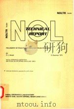 PHILOSOPHY OF FIELD FIRING TESTS FOR PROJECTILE FUZES NOLTR 74-223   1974  PDF电子版封面    D.L.SMOCK 
