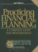 PRACTICING FINANCIAL PLANNING A COMPLETE GUIDE FOR PROFESSIONALS（1995 PDF版）
