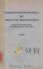 VERBRENNUNGSVORGANGE BEI TREIB-UND BRENNSTOFFEN   1974  PDF电子版封面     