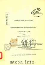CONTRACTOR REPORT ARLCR-CR-77003 BLAST PARAMETERS OF BS-NACO PROPELLANT   1977  PDF电子版封面     