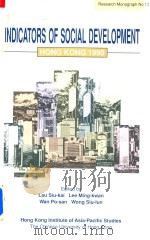 Indicators of Social Development Hong Kong 1990   1992  PDF电子版封面  9624415137   