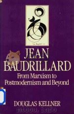 Jean Baudrillard From Marxism to Post modernism and Beyond（1989 PDF版）