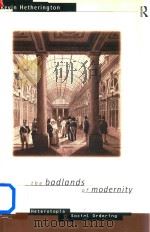 The Badlands of Modernity  Heterotopia and social ordering（1997 PDF版）