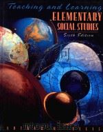 TEACHING AND LEARNING ELEMENTARY SOCIAL STUDIES SIXTH EDITION（1998 PDF版）