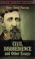 CIVIL DISOBEDIENCE AND OTHER ESSAYS   1993  PDF电子版封面  0486275639  DENRY DAVID THOREAU 