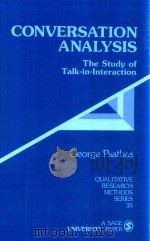 Conversation Analysis The Study of Talk-in-interaction  Qualitative Research Methods Volume 35（1995 PDF版）