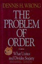 The Problem of Order What Unites And Divides Society（1994 PDF版）