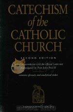 CATECHISM OF THE CATHOLIC CHURCH SECOND EDITION   1997  PDF电子版封面  1574551105   