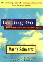 LETTING GO MORRIE`S REFLECTIONS ON LIVING WHILE DYING（1996 PDF版）
