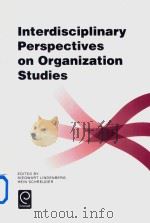 Interdisciplinary Perspectices on Organization Studies   1993  PDF电子版封面  0080408141   