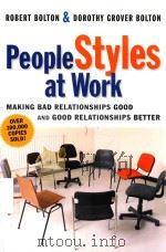 PEOPLE STYLES AT WORK MAKING BAD RELATIONSHIPS GOOD AND GOOD RELATIONSHIPS BETTER   1996  PDF电子版封面  0814477236   