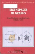 Elgenspaces of Graphs Volume 66   1997  PDF电子版封面  0521057183  D. Cvetkovic ; P. Rowlinson ; 
