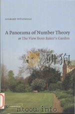 A Panorama in Number Theory or The View from Baker's Garden   1999  PDF电子版封面  0521807999  Gisbert Wustholz 
