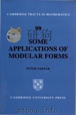 Some applications of modular forms   1990  PDF电子版封面  0521067706  Peter Sarnak 