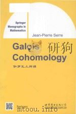 galois cohomology=伽罗瓦上同调     PDF电子版封面     