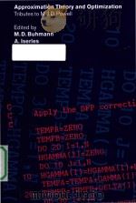 Approximation theory and optimization tributes to M.J.D. Powell   1996  PDF电子版封面  0521118446  M. D. Buhmann ; A. Iserles 