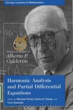 Harmonic analysis and partial differential equations essays in honor of Alberto P. Calderón（1999 PDF版）