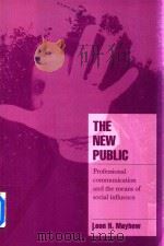 The New Public Professional Communication and the means of social influence（1997 PDF版）